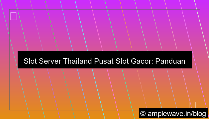 slot server thailand pusat slot gacor