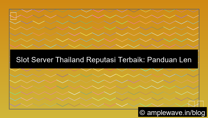 gambar slot server thailand reputasi terbaik