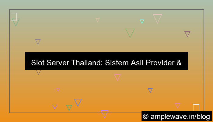 slot server thailand sistem asli provider