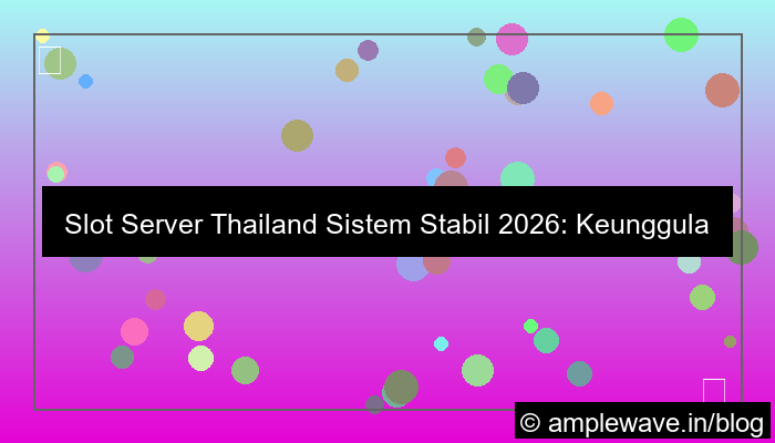 desain slot server thailand sistem stabil 2026