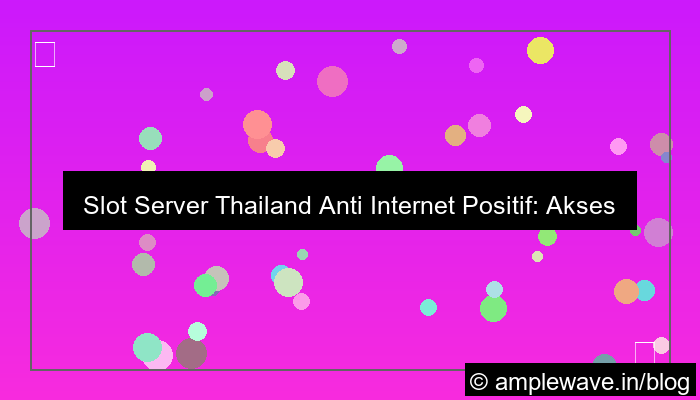 visual slot server thailand situs anti internet positif