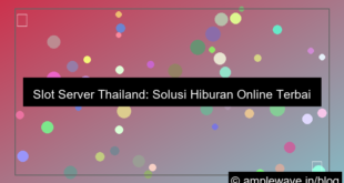 slot server thailand solusi hiburan online